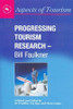 Progressing Tourism Research