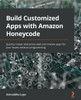 Build Customized Apps with Amazon Honeycode
