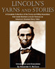 Lincoln's Yarns and Stories