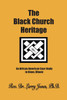 The Black Church Heritage