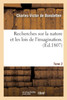 Recherches sur la nature et les lois de l'imagination. Tome 2
