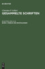 Gesammelte Schriften, Bd I, Fabeln und Erzählungen