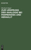 Zum Ursprung der Analogie bei Parmenides und Heraklit