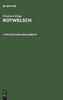 Rotwelsch, I, Rotwelsches Quellenbuch