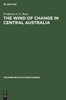 The Wind of Change in Central Australia