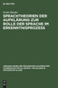 Sprachtheorien der Aufklärung zur Rolle der Sprache im Erkenntnisprozess