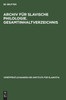 Archiv für Slavische Philologie. Gesamtinhaltverzeichnis