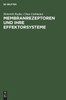 Membranrezeptoren und ihre Effektorsysteme