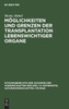 Möglichkeiten und Grenzen der Transplantation lebenswichtiger Organe