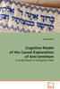 Cognitive Model of the Causal Explanation of Anti-Semitism