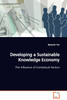 Developing a Sustainable Knowledge Economy