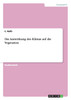 Die Auswirkung des Klimas auf die Vegetation