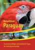 Reiseführer Paraguay