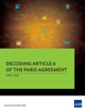 Decoding Article 6 of the Paris Agreement