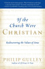If the Church Were Christian