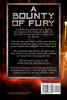A Bounty of Fury