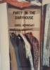 Party in the Diaryhouse