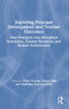 Exploring Principal Development and Teacher Outcomes