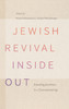 Jewish Revival Inside Out