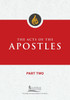 Acts of the Apostles, Part Two