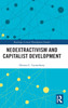 Neoextractivism and Capitalist Development