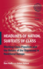 Headlines of Nation, Subtexts of Class