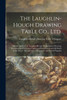 The Laughlin-Hough Drawing Table Co., Ltd. [microform]