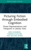 Picturing Fiction through Embodied Cognition