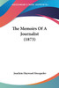 The Memoirs Of A Journalist (1873)