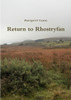 Return to Rhostryfan