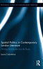 Spatial Politics in Contemporary London Literature
