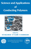 Science and Applications of Conducting Polymers, Papers from the Sixth European Industrial Workshop