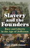Slavery and the Founders