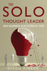 The Solo Thought Leader