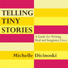 Telling Tiny Stories