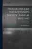 Proceedings of the Bostonian Society, Annual Meeting; 1899