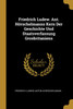 Friedrich Ludew. Ant. Hörschelmanns Kern Der Geschichte Und Staatsverfassung Grosbritaniens