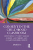 Consent in the Childhood Classroom