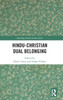 Hindu-Christian Dual Belonging