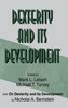 Dexterity and Its Development