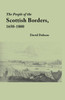 People of the Scottish Borders, 1650-1800