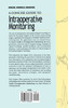 A Concise Guide to Intraoperative Monitoring