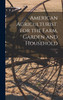 American Agriculturist, for the Farm, Garden and Household; 27