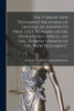The Turkish New Testament Incapable of Defense...in Answer to Prof. Lee's "Remarks on Dr. Henderson's Appeal...on The...Turkish Version of the "New Testament."