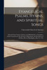 Evangelical Psalms, Hymns, and Spiritual Songs