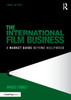 The International Film Business