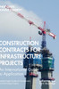 Contracts for Infrastructure Projects