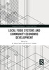 Local Food Systems and Community Economic Development