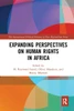 Expanding Perspectives on Human Rights in Africa