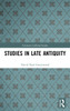 Studies in Late Antiquity